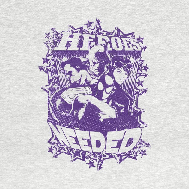 Need A Hero by Tee-ps-shirt